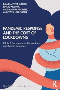Produktbild: Pandemic Response and the Cost of Lockdowns