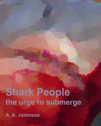 Produktbild: Shark People : the urge to submerge