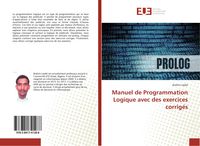 Produktbild: Manuel de Programmation Logique avec des exercices corrig&eacute;s
