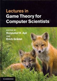 Produktbild: Lectures in Game Theory for Computer Scientists