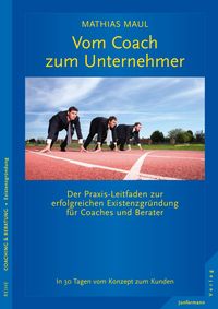 Produktbild: Vom Coach zum Unternehmer