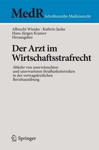 Produktbild: Der Arzt im Wirtschaftsstrafrecht
