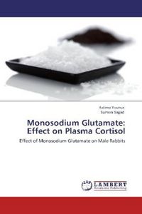 Produktbild: Younus, F: Monosodium Glutamate: Effect on Plasma Cortisol