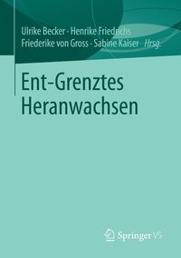 Produktbild: Ent-Grenztes Heranwachsen