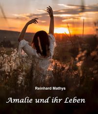 Produktbild: Amalie und ihr Leben