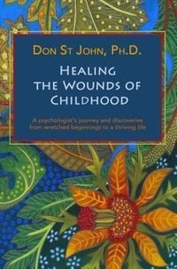 Produktbild: Healing the Wounds of Childhood