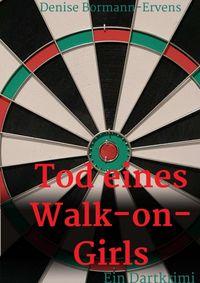 Produktbild: Tod eines Walk-on-Girls