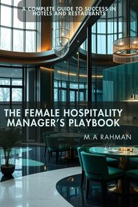 Produktbild: The Female Hospitality Manager's Playbook