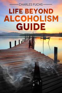 Produktbild: Life Beyond Alcoholism Guide