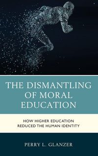 Produktbild: Dismantling of Moral Education