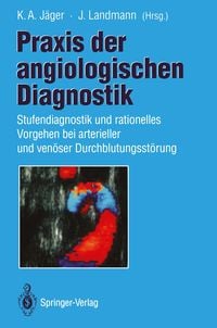 Produktbild: Praxis der angiologischen Diagnostik