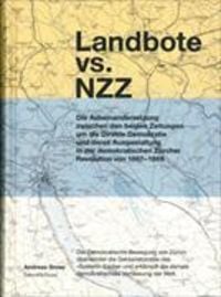 Produktbild: Landbote vs NZZ - Die Geschichte der Direkten Demokratie im Kanton Z&uuml;rich