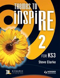 Produktbild: Clarke, S: Themes to InspiRE for KS3 Pupil's Book 2