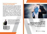Produktbild: Welche F&uuml;hrungskompetenzen ben&ouml;tigen F&uuml;hrungskr&auml;fte