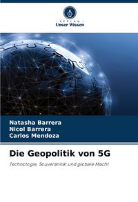 Produktbild: Die Geopolitik von 5G