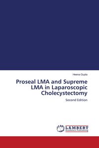 Produktbild: Proseal LMA and Supreme LMA in Laparoscopic Cholecystectomy