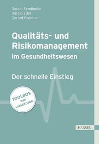 Produktbild: Qualit&auml;ts- und Risikomanagement im Gesundheitswesen