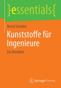 Produktbild: Kunststoffe f&uuml;r Ingenieure