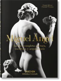 Produktbild: Miguel &Aacute;ngel. La obra completa. Pintura, escultura y arquitectura
