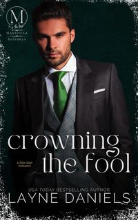 Produktbild: Crowning the Fool (Mariposa: Holidays, #3)