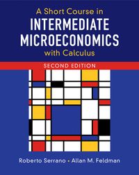 Produktbild: A Short Course in Intermediate Microeconomics with Calculus