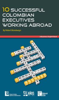 Produktbild: 10 successful Colombian executives working abroad