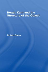 Produktbild: Hegel, Kant and the Structure of the Object