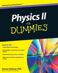 Bild vom Artikel Physics II For Dummies vom Autor Steven Holzner