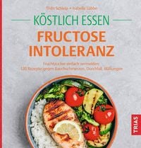 Produktbild: K&ouml;stlich essen Fructoseintoleranz