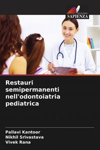 Produktbild: Restauri semipermanenti nell'odontoiatria pediatrica