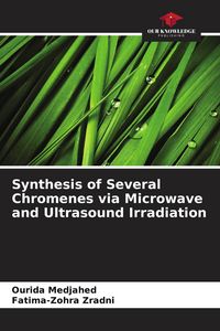Produktbild: Synthesis of Several Chromenes via Microwave and Ultrasound Irradiation