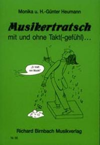 Produktbild: Musikertratsch mit und ohne Takt(-gef&uuml;hl)...
