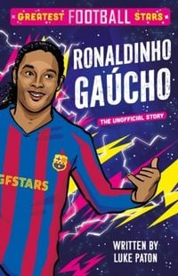 Produktbild: Greatest Football Stars: Ronaldinho Gaucho