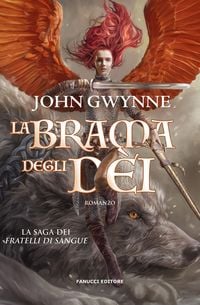 Produktbild: La brama degli d&egrave;i. La saga dei Fratelli di Sangue. Vol. 2