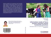 Produktbild: Information needs of farm women towards animal husbandry practices