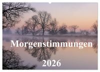 Produktbild: Morgenstimmungen 2026 (Wandkalender 2026 DIN A2 quer), CALVENDO Monatskalender