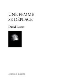 Produktbild: Une femme se d&eacute;place : com&eacute;die musicale