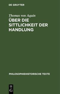 Produktbild: &Uuml;ber die Sittlichkeit der Handlung