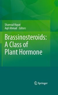 Produktbild: Brassinosteroids: A Class of Plant Hormone