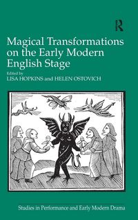 Produktbild: Magical Transformations on the Early Modern English Stage