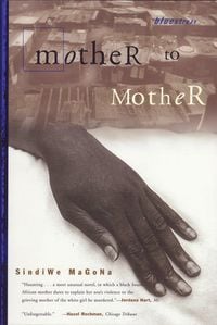 Bild vom Artikel Mother to Mother vom Autor Sindiwe Magona