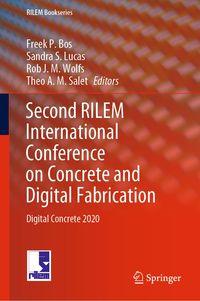 Produktbild: Second RILEM International Conference on Concrete and Digital Fabrication