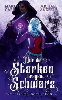 Produktbild: Nur die Starken tragen Schwarz