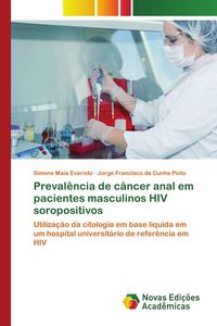 Produktbild: Preval&ecirc;ncia de c&acirc;ncer anal em pacientes masculinos HIV soropositivos