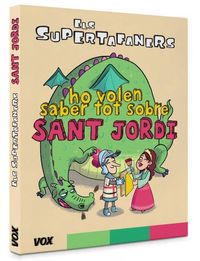 Produktbild: Els supertafaners ho volen saber tot sobre sant Jordi