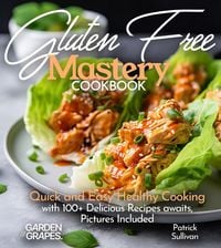 Produktbild: Gluten-Free Mastery Cookbook