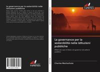 Produktbild: La governance per la sostenibilit&agrave; nelle istituzioni pubbliche