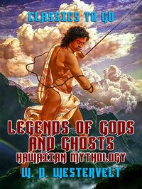 Produktbild: Legends of Gods and Ghosts Hawaiien Mythology