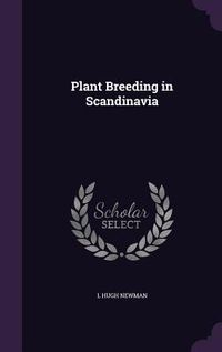 Produktbild: Plant Breeding in Scandinavia