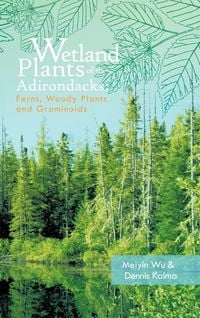 Produktbild: Wetland Plants of the Adirondacks